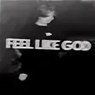 Feel like god