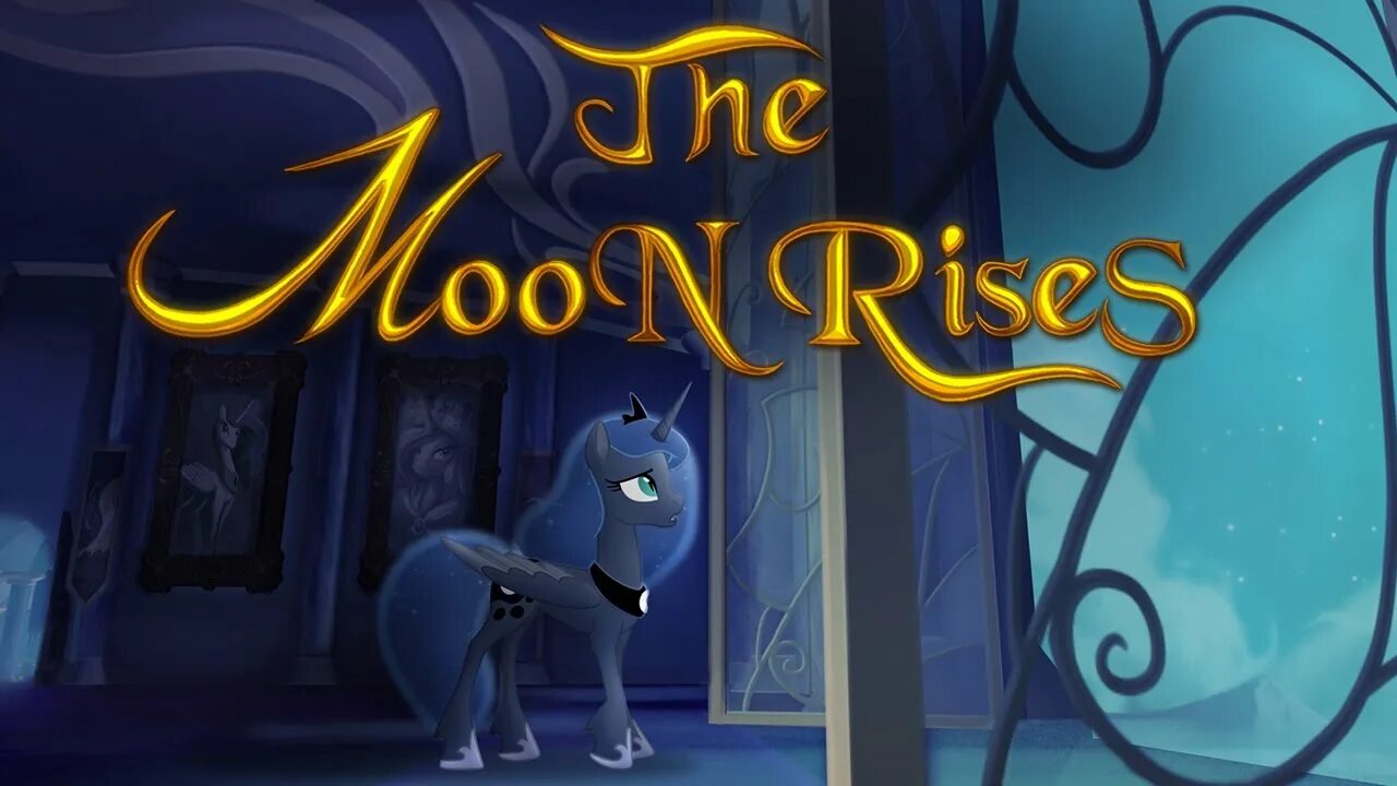 Rises the moon speed. Восход Луны МЛП. Песня принцесса Луна Восход Луны. The Moon Rises анимация. The Moon Rises MLP.