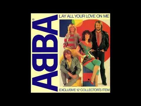 Abba lay all your love on me перевод. Lay all your love on me перевод. Abba all your love on me перевод. Abba lay all your love on me на русском. Abba lay all your love on me.