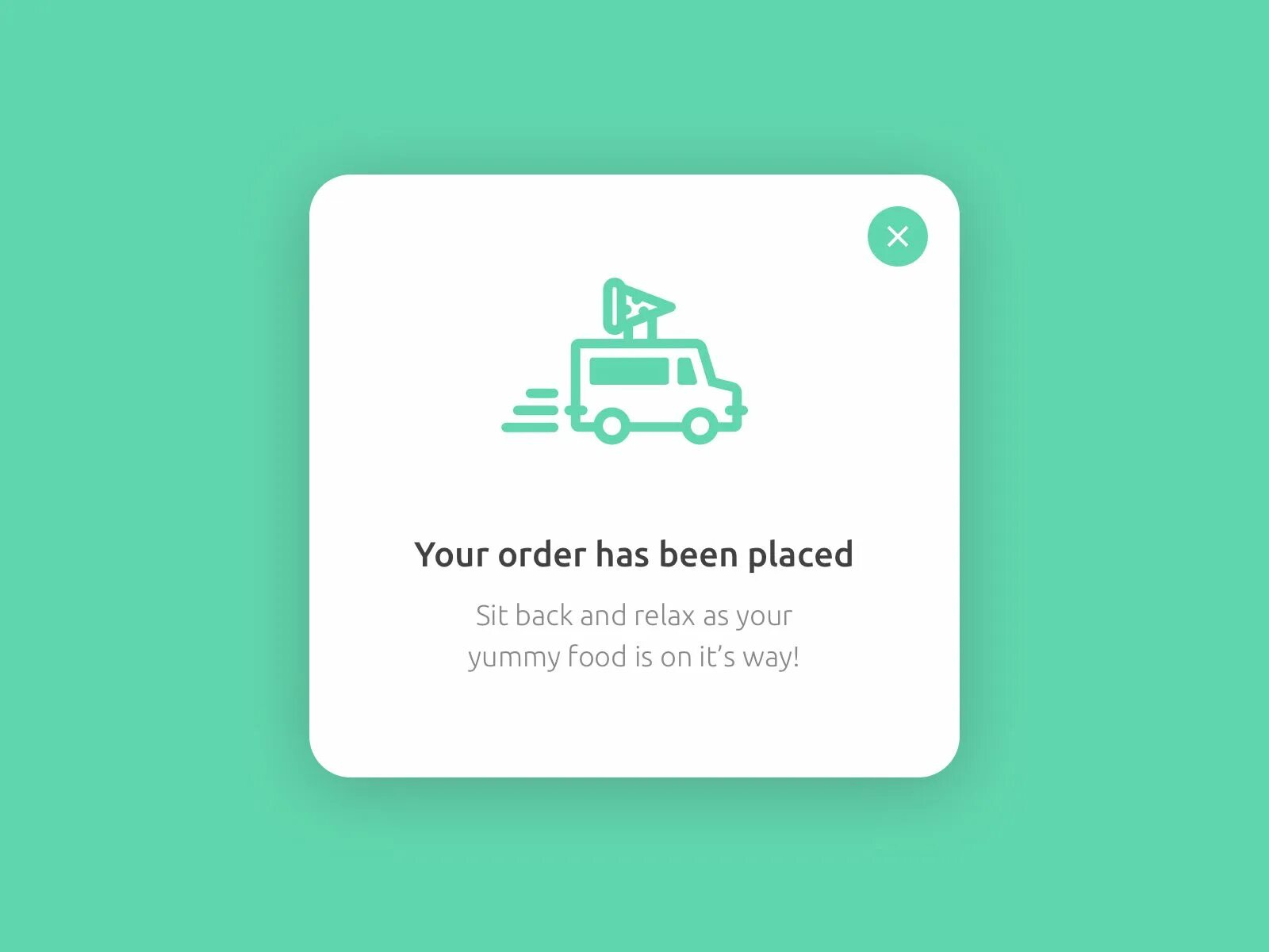 Your order has