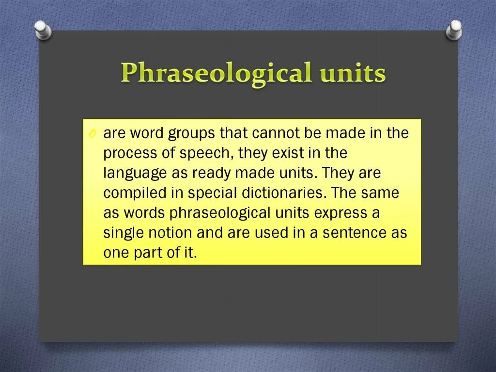 Phraseological Units. Communicative phraseological Units. Phraseological Units Vinogradov. Verbal phraseological Units. Unit definition