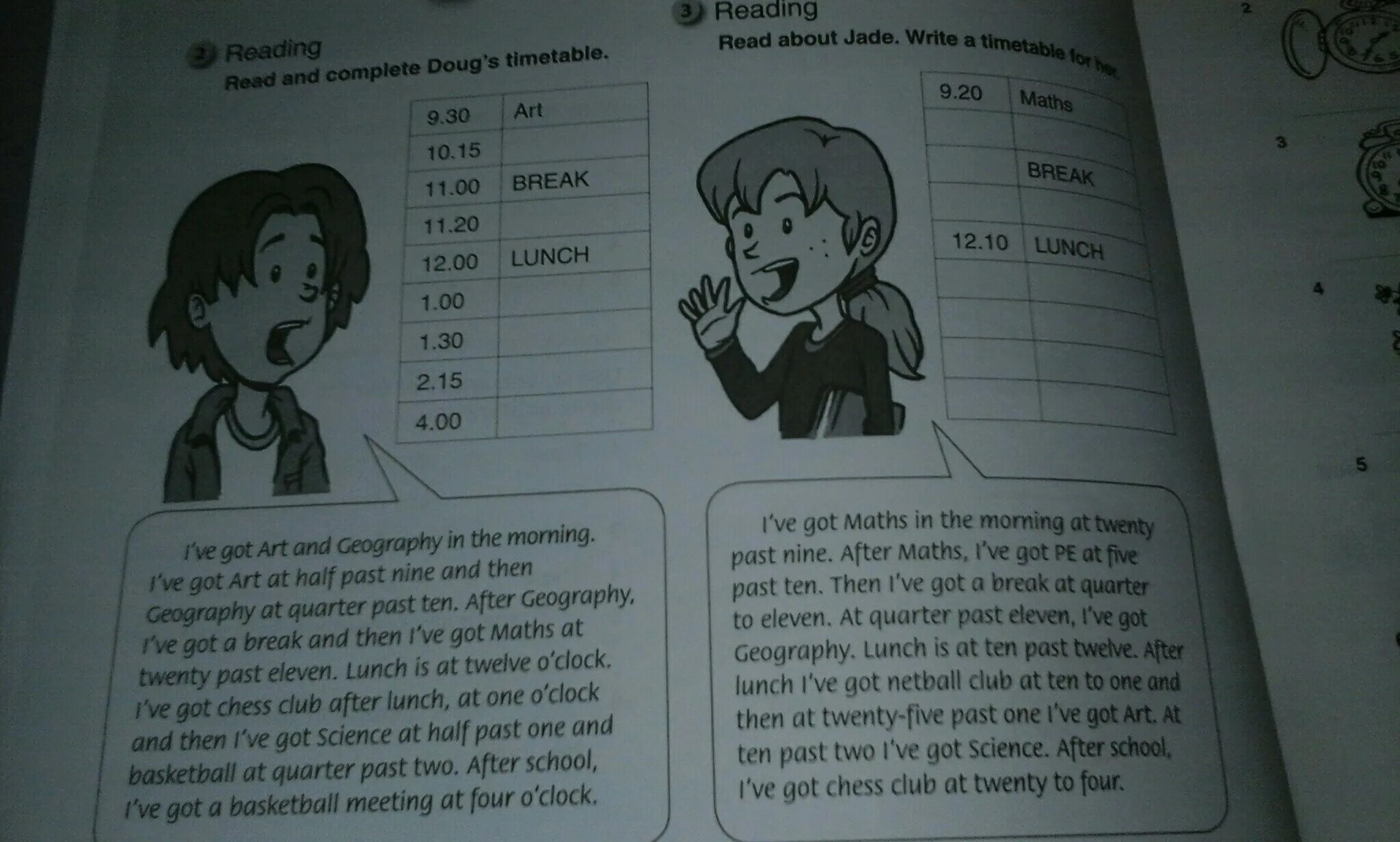 Read read read неправильный. School timetable read the clues and complete kieran&#039;s timetable ответы. read about jade write a timetable for her. reading read about jade write a timetable for her ответы. reading read and complete doug&#039;s timetable.