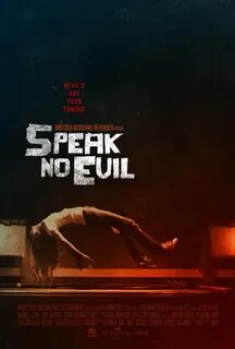 Не говори никому speak no evil