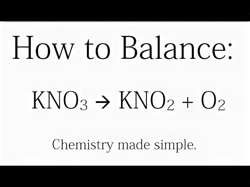 Kno3 kno2. Kno3 kno2 o2 электронный баланс. ОВР kno3 kno2+o2. Баланс kno3 kno2+o2.