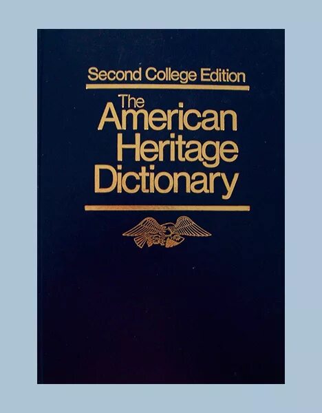 Two dictionary. American Heritage Dictionary. The American Heritage Dictionary of the English language книга. College Dictionary. Американские словари фото.