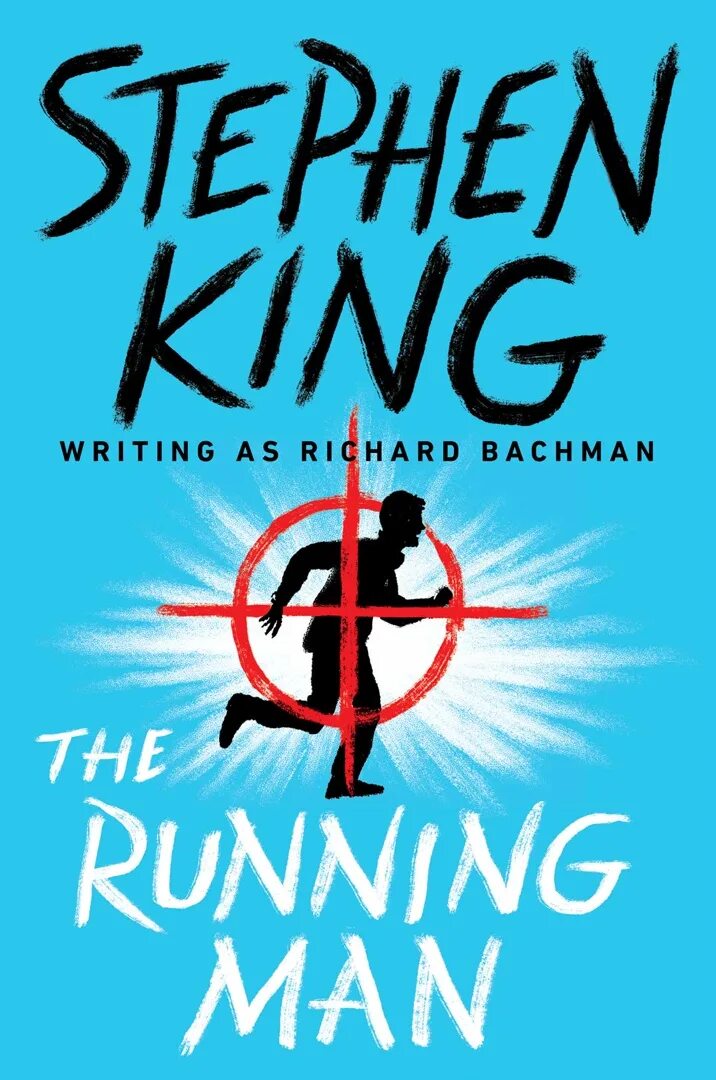 Бегущий книга стивена кинга. The Running man Stephen King. Бегущий человек обложка книги.