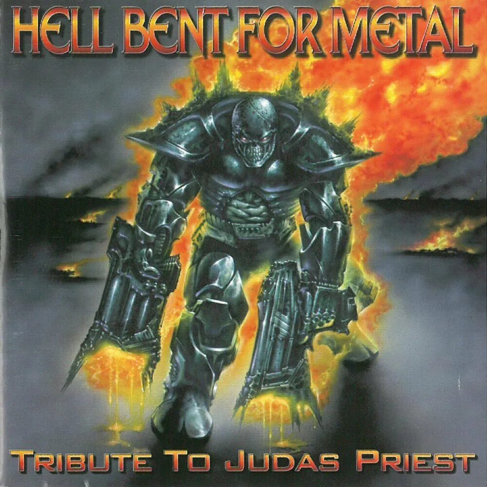 Hell bending. A tribute to judas priest legends of metal. hell bent forever - a tribute to judas priest. a tribute to judas priest - legends of metal молоток. steel prophet - omniscient.