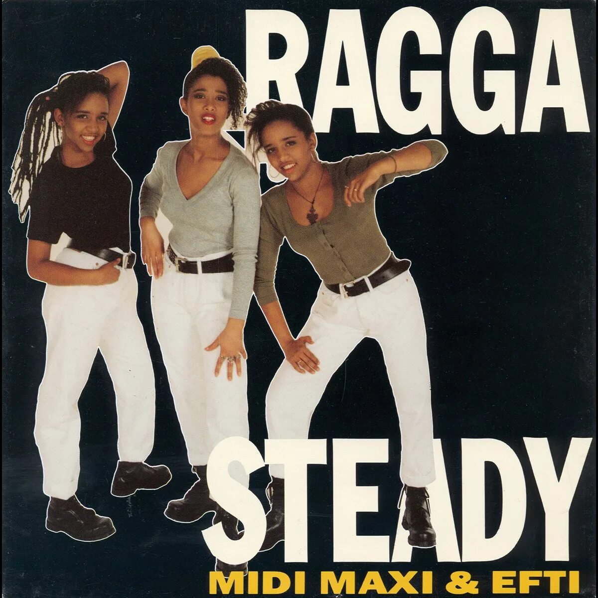 Группа maxi. Midi, Maxi & Efti. Группа Midi, Maxi & Efti. Midi Maxi Efti Midi Maxi Efti 1991. Ragga steady Midi, Maxi.