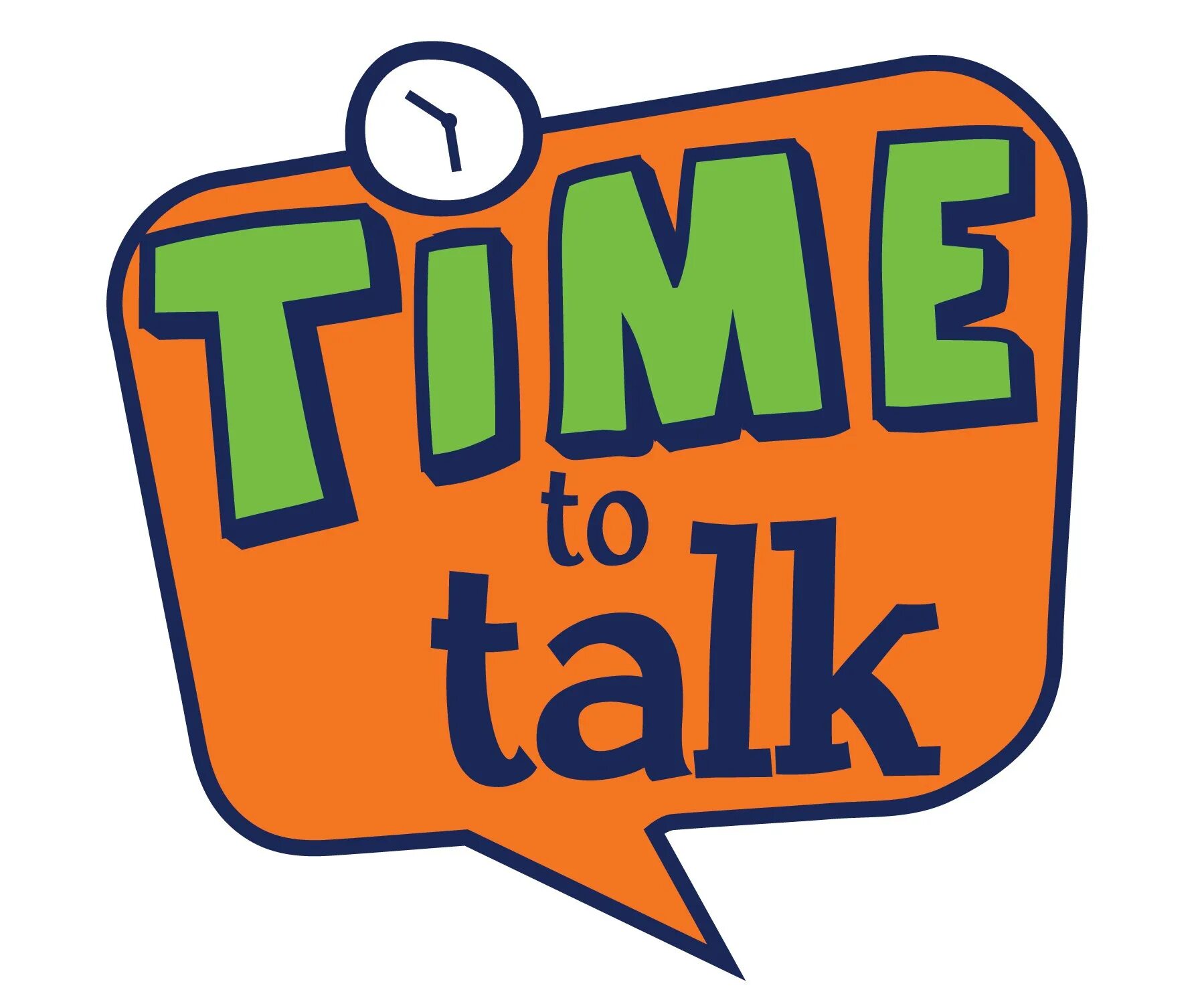Lets go talk. Talk. talk to картинка. talk time. time to talk.