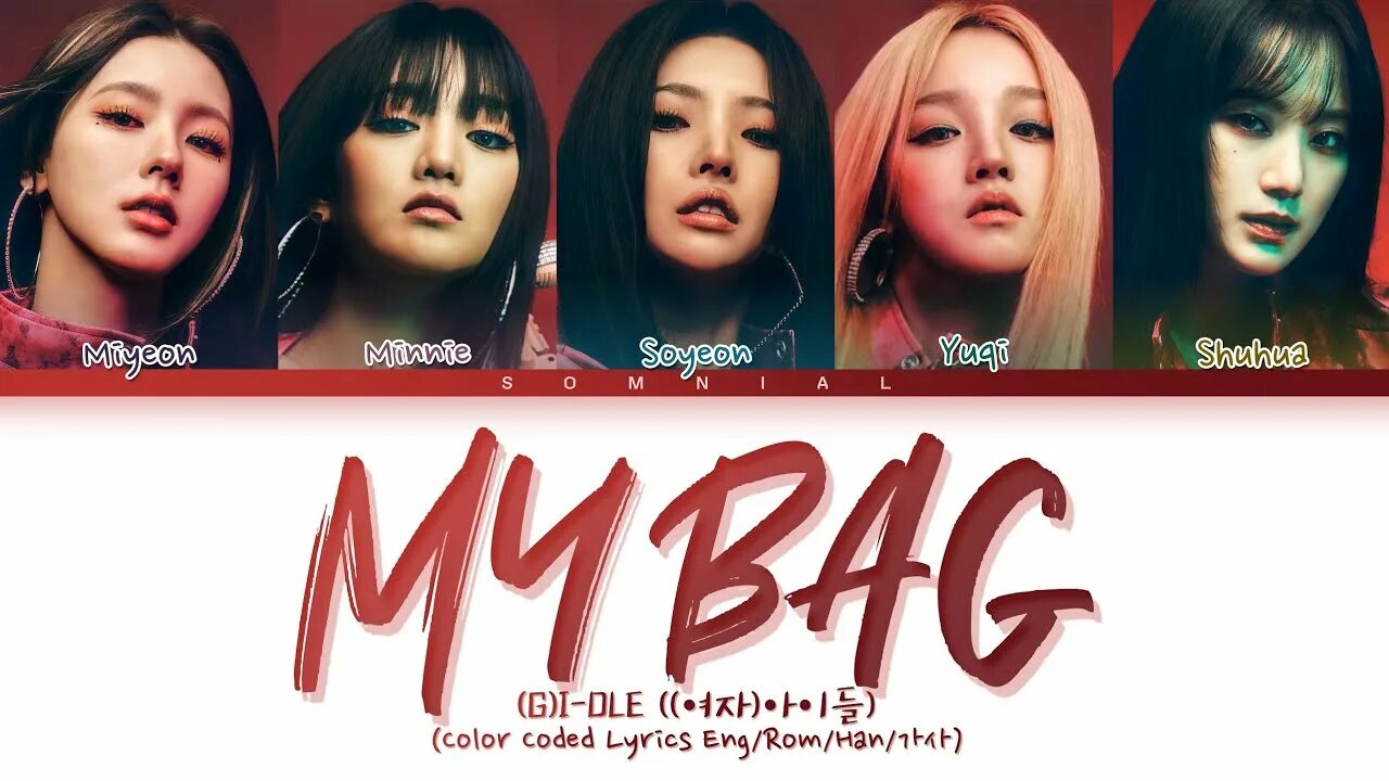 My Bag g Idle обложка. My Bag g i-DLE. Обложка песни my Bag g i-DLE. My Bag g Idle текст. Fate g i dle текст