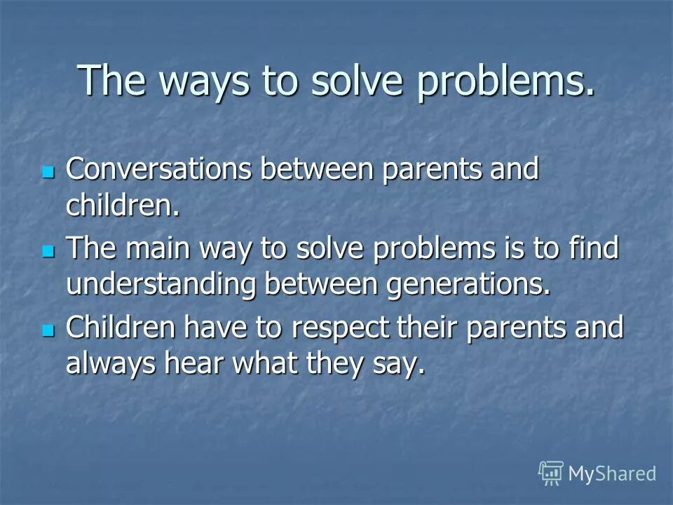 Parents and children relationships. Parents and children relationships. конфликтная ситуация на английском языке. Relationship between parents and children. Relationship between parents and children ответ.