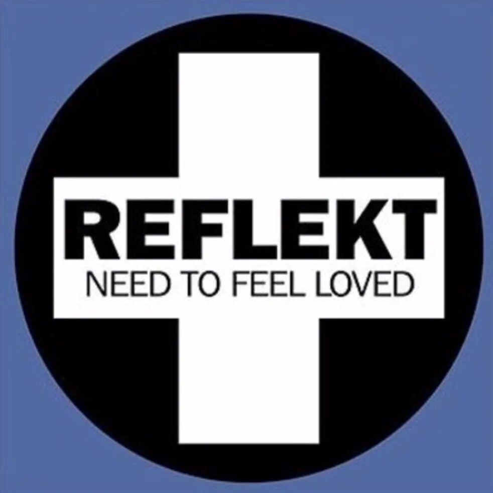 Dj frankie need to feel loved. Need to feel Loved. Reflekt need to feel Loved. Reflekt ft. Delline Bass need to feel Loved. Adam k Soha need to feel Loved.