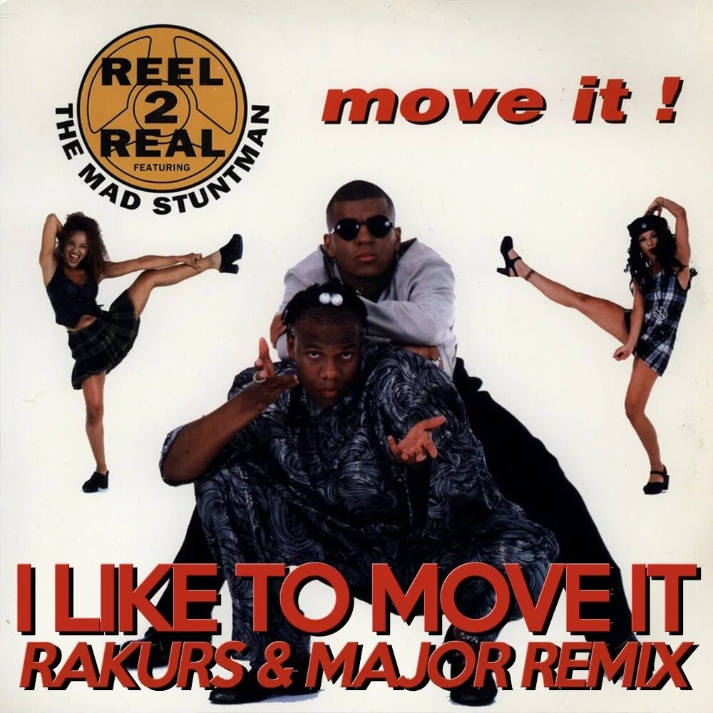 I like to be you move. Reel 2 real. Reel to real. Reel 2 real - i like to move it. Группа real to real.