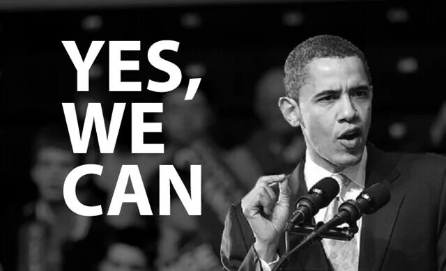 Yes we can. Обама we can. Yes we can Obama. Yes you can Барак Обама.