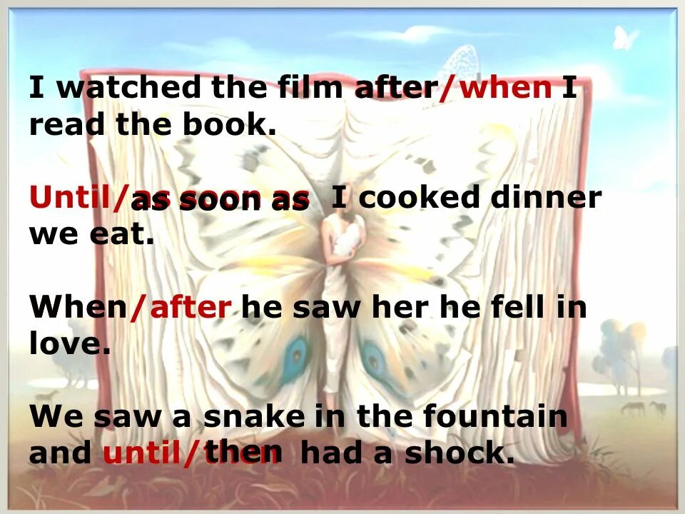 Как переводится слово her. As soon as when after until then правило. As soon as until when after правило. Конструкция as soon as. Предложения с as soon as.