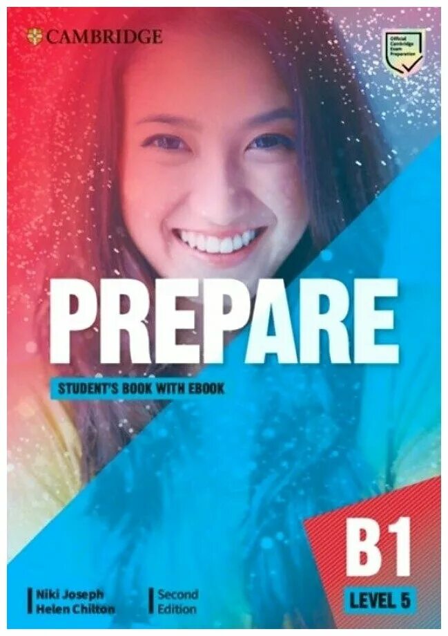 Cambridge prepare students book b1 Level 4. Cambridge prepare Level 2 student's book second Edition. Cambridge prepare students book b1. Prepare student's book Helen Chilton. Student s book купить