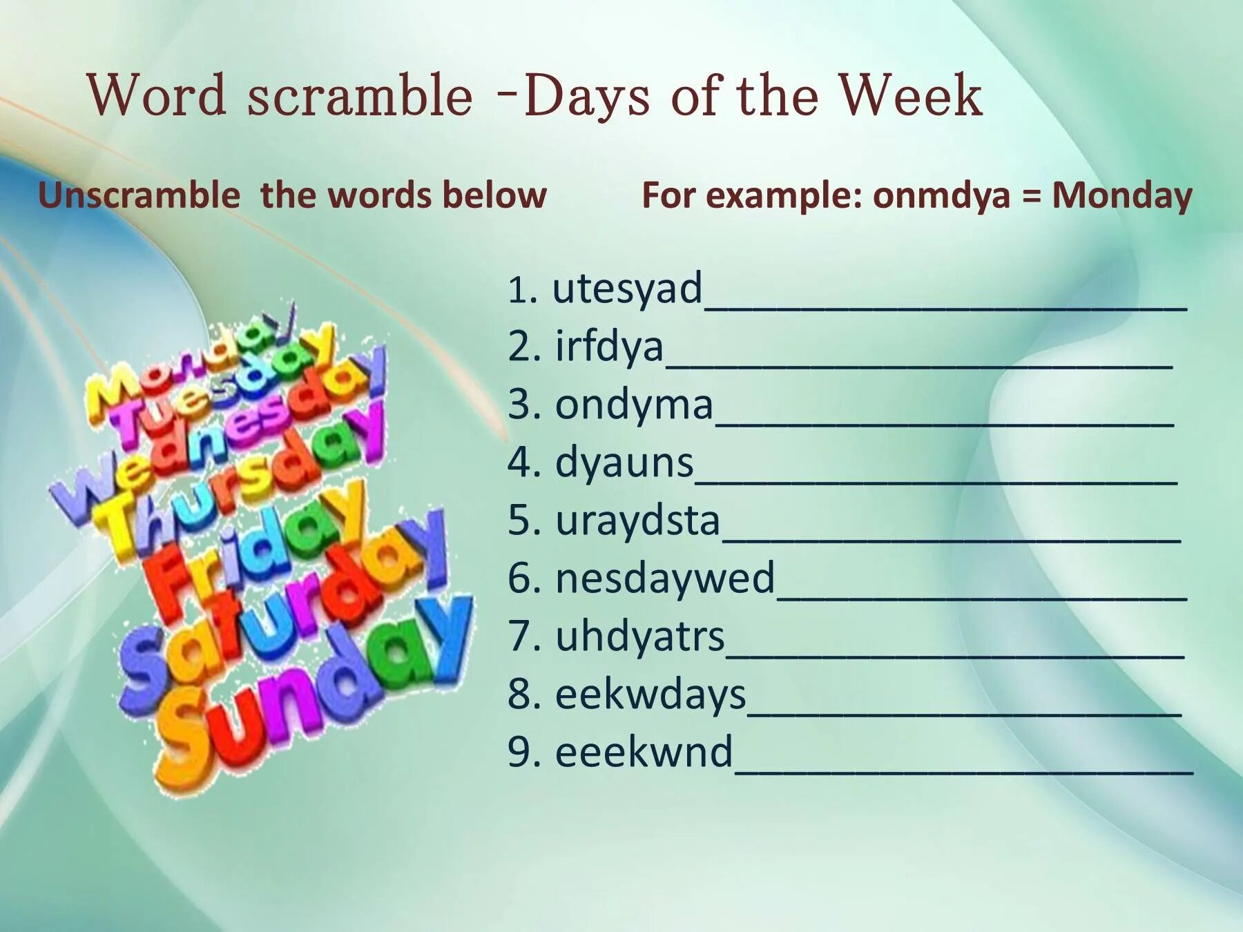 For two months has the. Days of the week задание для 3 класса. Days of the week 2 класс. Days of the week задания 1 класс. Дни недели на английском упражнения.