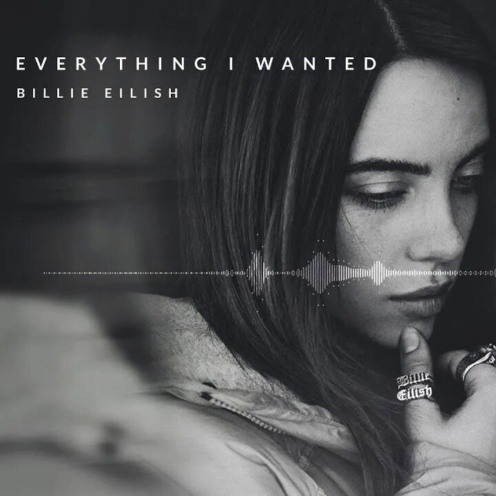 Billie Eilish everything i wanted. Билли Айлиш wanted. Everything i wanted обложка. Билли Айлиш everything i wanted обложка. Билли айлиш everything