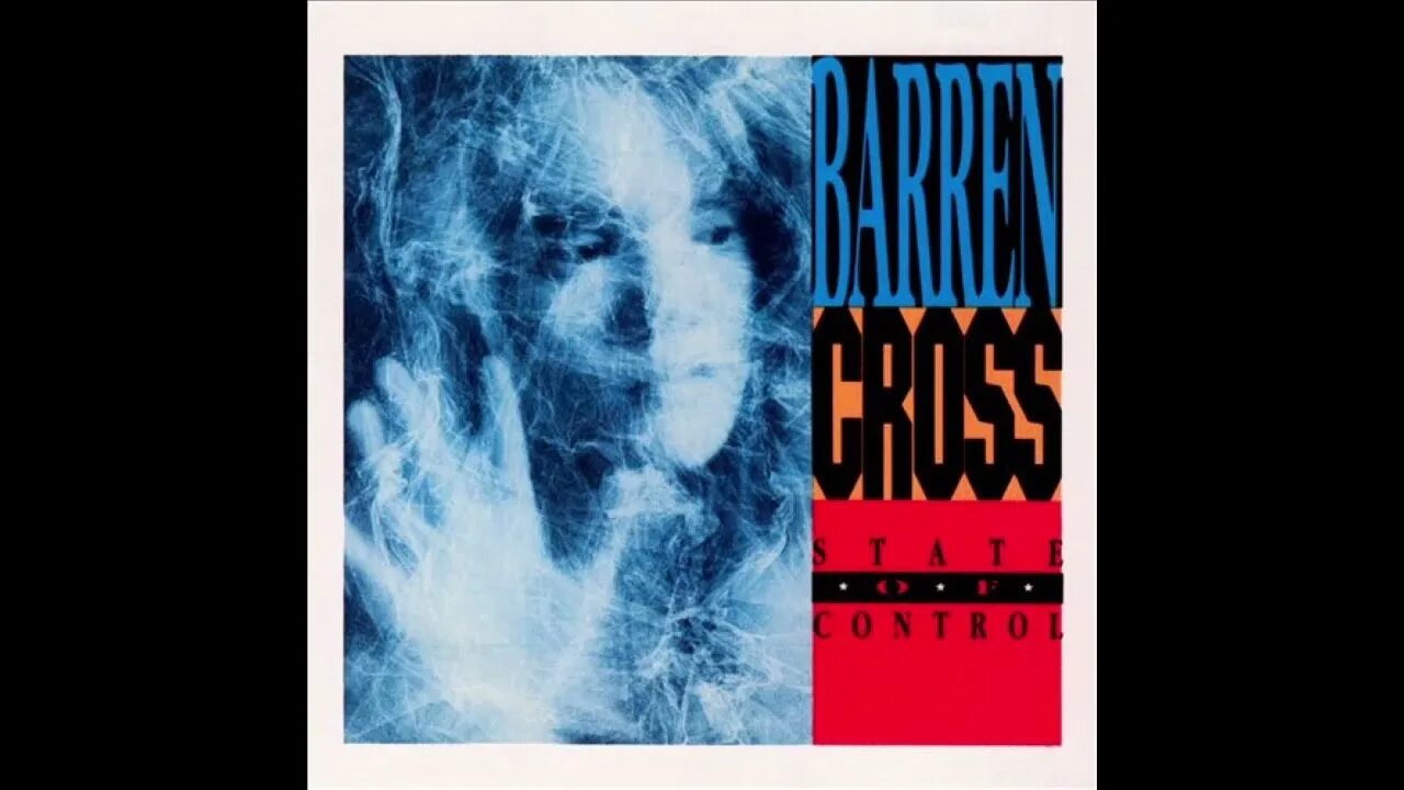 Two thousand years. Barren Cross. Barren Cross - State of Control 1989. Barren Cross Band. Barren Cross 1986.