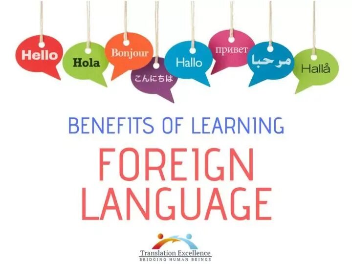 Why lots of people learn foreign languages. Benefits of Learning a Foreign language. How to learn Foreign languages. Benefits of language Learning. Foreign language, teaching and Learning.