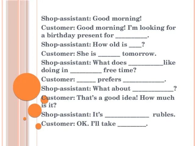 Shop assistant good morning can i. Диалог shop Assistant 6 класс. She (to be) a shop Assistant ответы. Good morning how can i help you перевод. Shop Assistant good morning how can i help you.