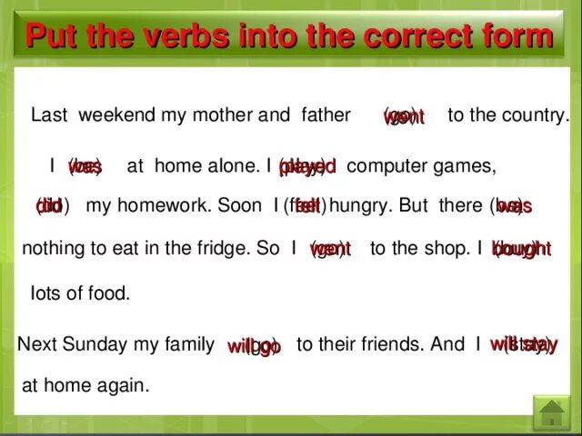 Put the verb in right form. Put the verbs. Put the verbs in the correct form. Put the verb the correct form. Put the verbs into correct form 5 класс.