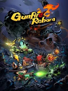 Gunfire reborn