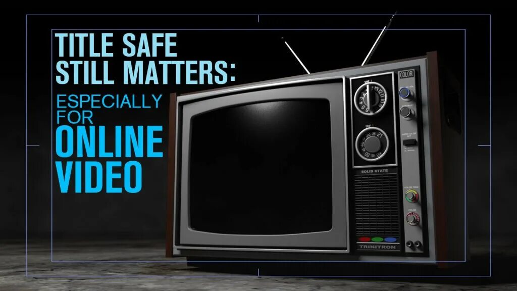 Still safe. Title safe. title safe зона. title safe area. title safe плашки.