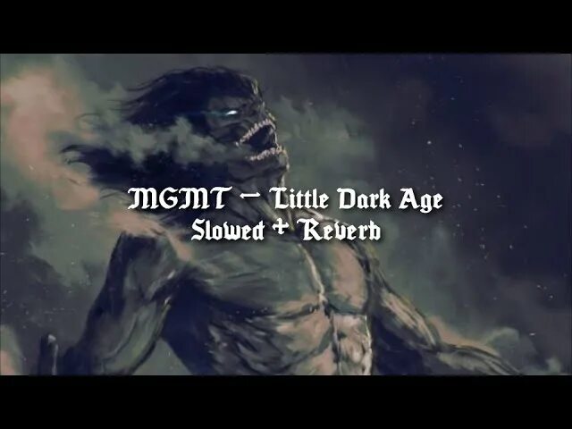 Little Dark age Slowed Reverb. Little Dark age MGMT. MGMT - little Dark age (Slowed + Reverb). Little Dark age Slowed tik Tok. Little dark age reverb