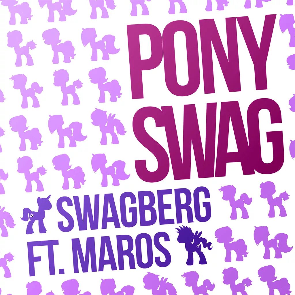 Pony remix. SWAG пони. Pony обложка песни. Группа пони - альбом сами по себе (2015).