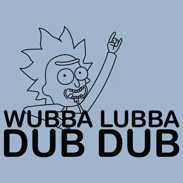Лабу дабу даб даб. Wubba lubba. лаба лаба даб даб. рик ваба лаба даб даб. wubba lubba dub dub.