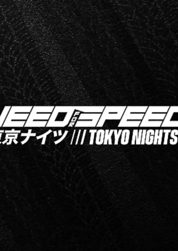 Tokyo speed. Need for Speed Tokyo Nights. Tokyo Nights лого. Наклейка need Speed Tokyo Night.