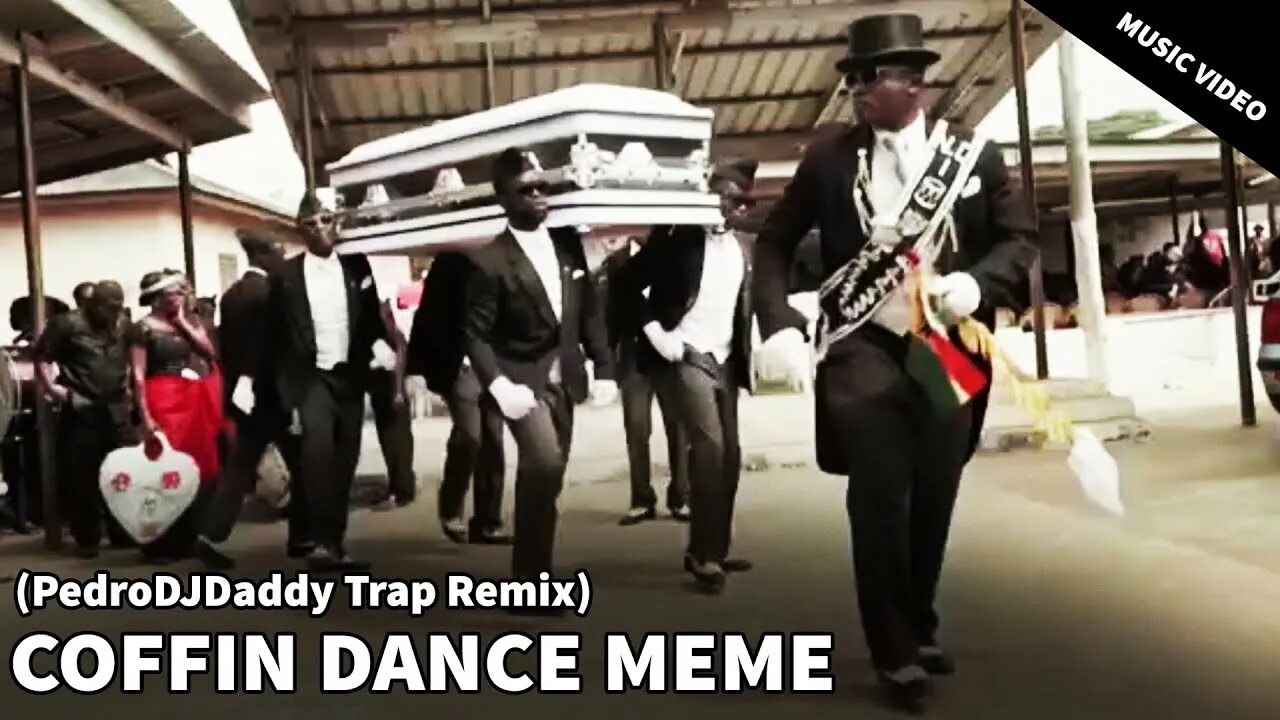Coffin Dance. Coffin Dance meme (PEDRODJDADDY Trap Remix). Coffin Dance meme (PEDRODJDADDY Trap Remix) скелеты. Coffin Dance meme музыка. Coffin dance remix