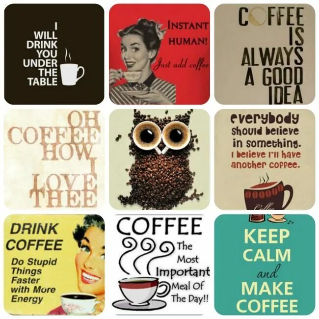 How to enjoy best. Drink Coffee do stupid. Coffee цитаты. Drink more Coffee do stupid things. На кружке Coffee is always a good idea.