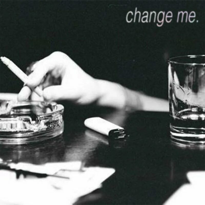 Change me. Change me