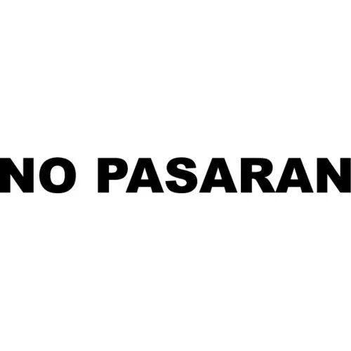 Наклейка no pasaran. No pasaran надпись. No pasaran наклейка на авто. Тату надпись no pasaran. Нопасаран