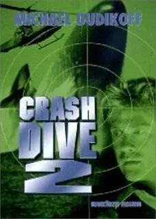 Crash dive 2