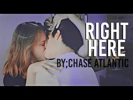 Песня right here chase atlantic перевод