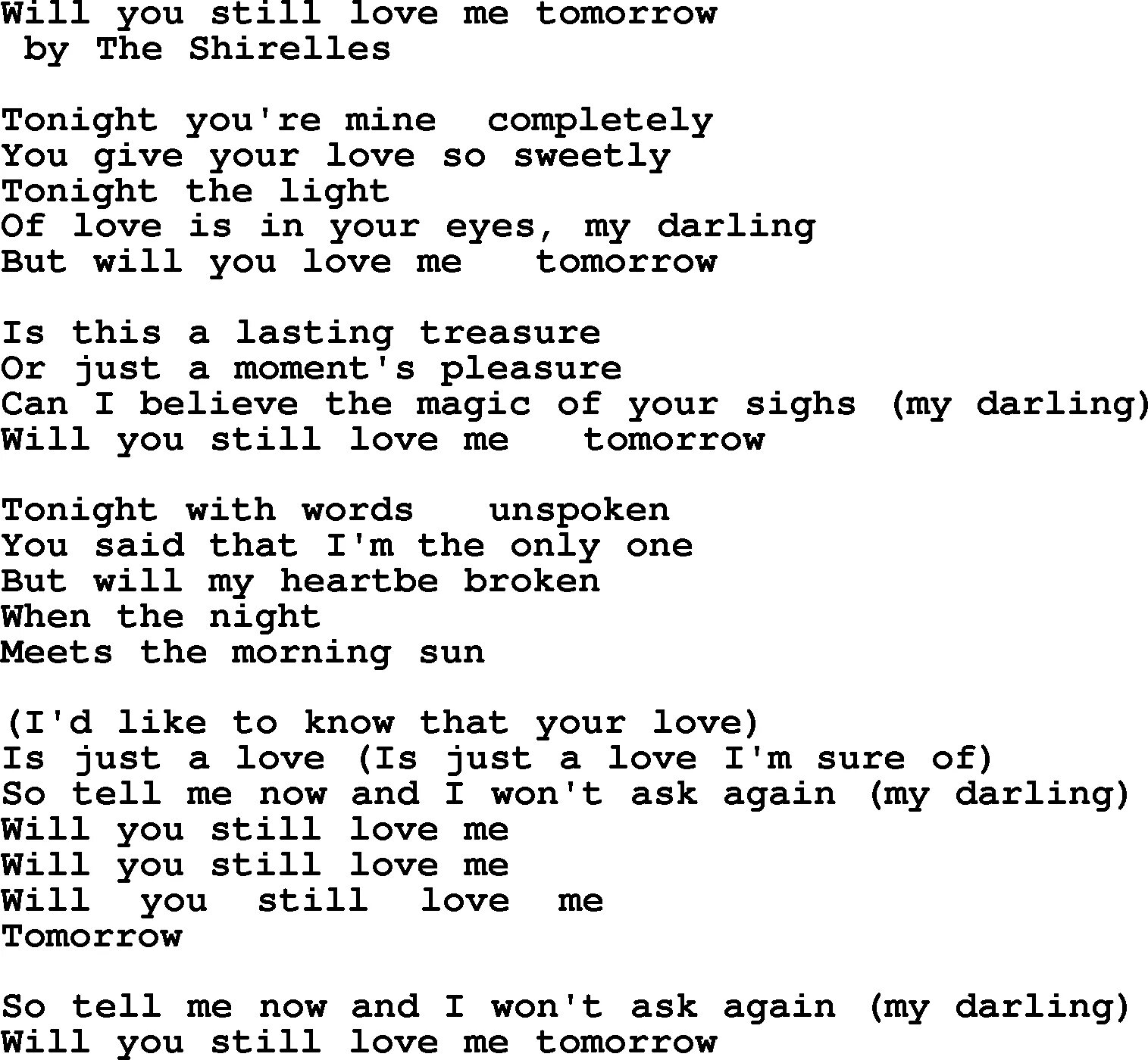 Песня i still love. Still loving you текст. I still Love you перевод. Will you still Love me tomorrow the Shirelles текст. Слово i Love you.