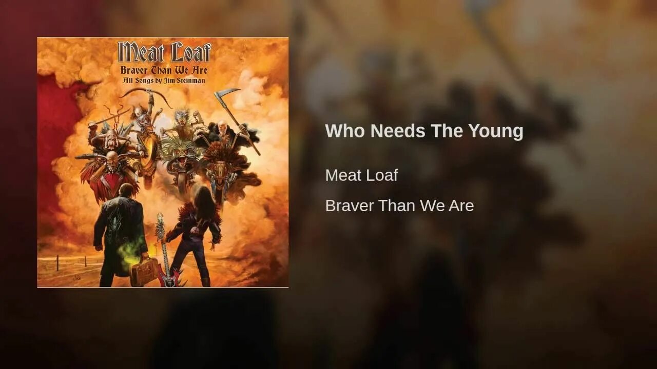 We are going all the way. Braver than we are. meat loaf - braver than we are (2016) фото обложки.