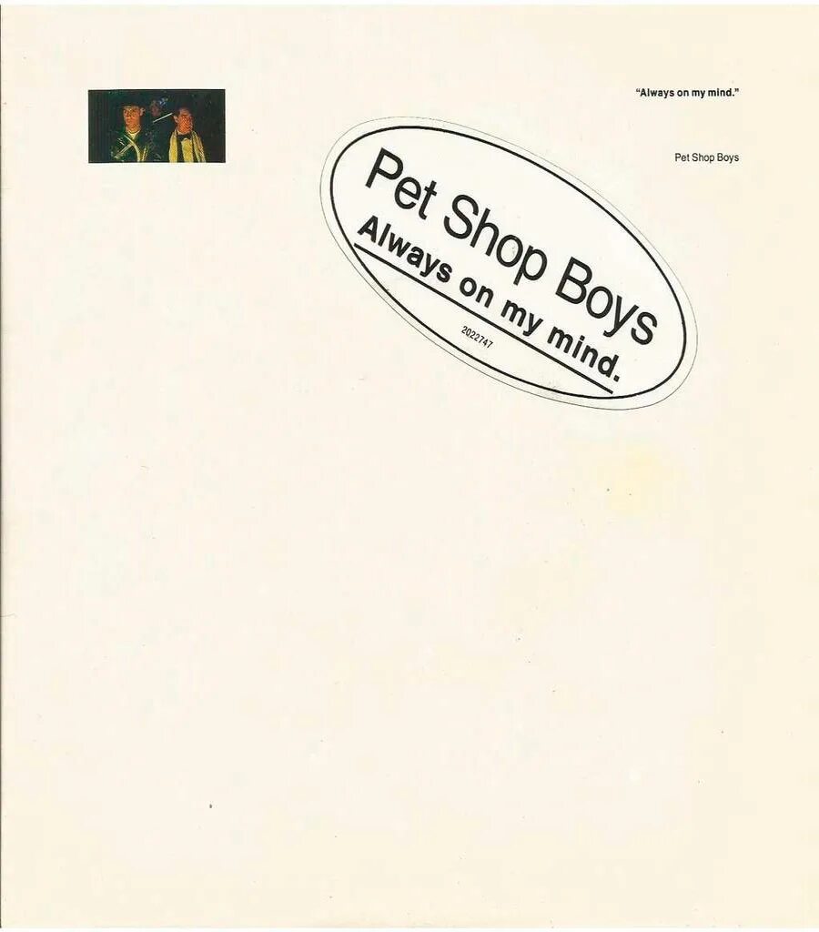 Pet shop boys my mind. Pet shop boys - always on my Mind (1987). Pet shop boys - always on my Mind альбом. Pet shop boys always on my Mind обложка. Pet shop boys - always on my Mind фотоальбом.