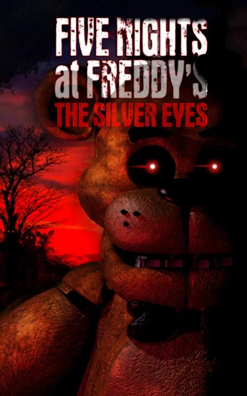 Книга фнаф шкаф. FNAF книга the Silver Eyes. Книга ФНАФ the Silver Eyes. ФНАФ книжка the Silver. Книга Five Nights at Freddy's серебряные глаза.