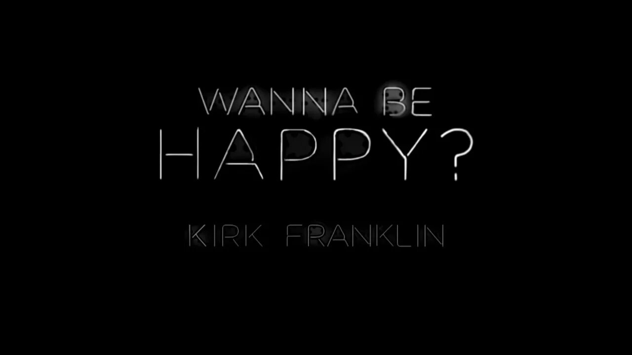 I m wanna feel you. I just wanna be Happy. Wanna be. I wanna be Happy оффлайн.