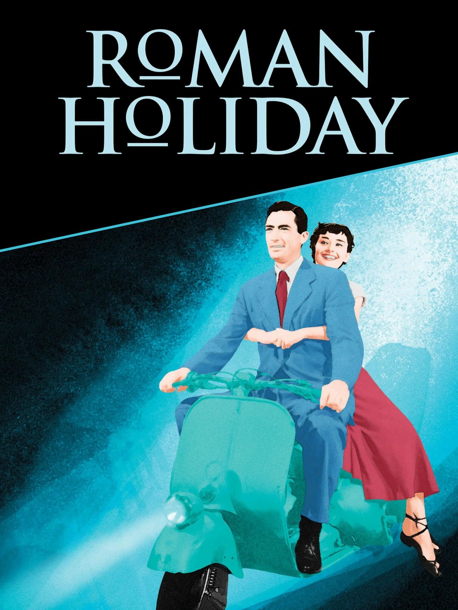 Roman holiday. Roman Holiday 1953. Roman Holiday 1953 poster. Римские каникулы (1953) постеры.