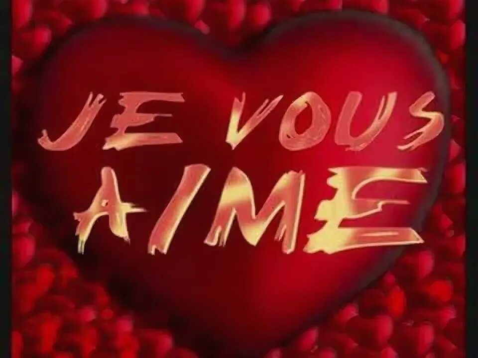 J ai t aime. Je vous aime картины художников. je vous aime перевод. j&#039;aime et je n&#039;aime ps.