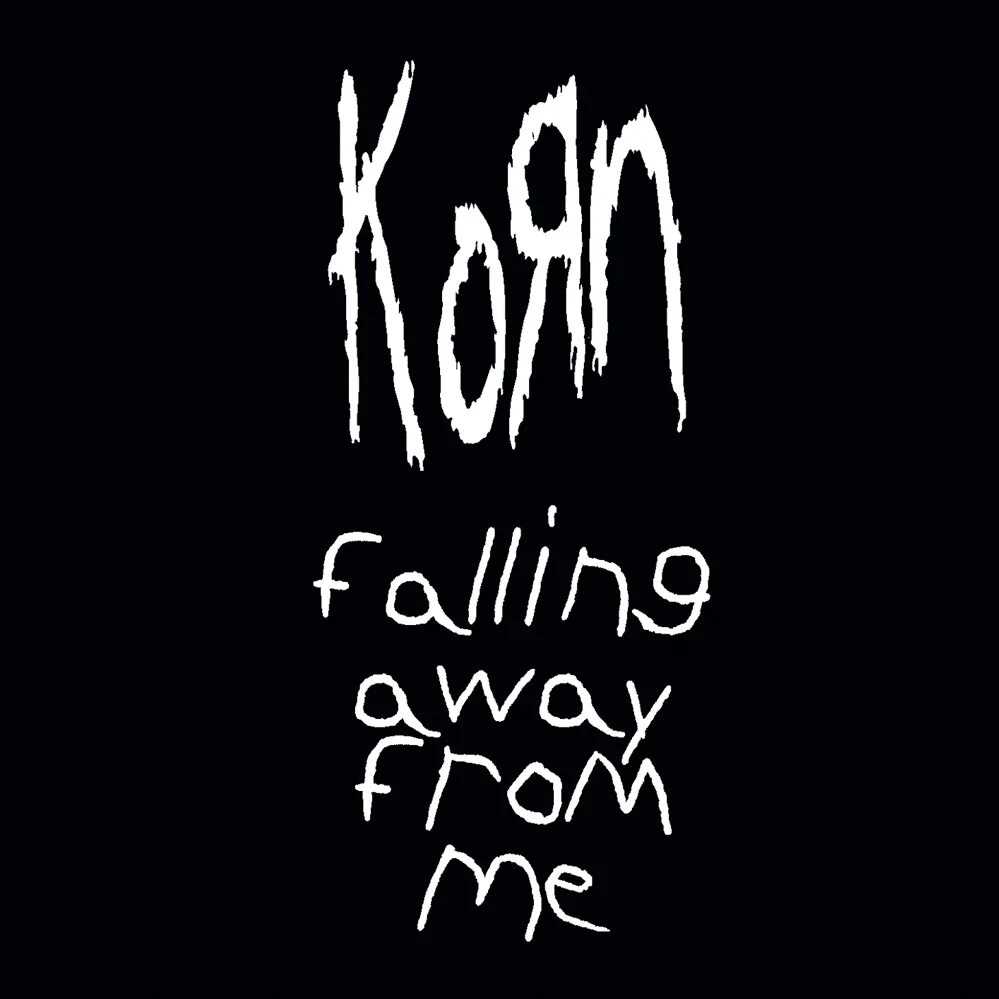 Korn Falling away from me. Korn Falling away from me album. Falling away from me Korn обложка. Korn Falling away from me Tabs. Korn falling away