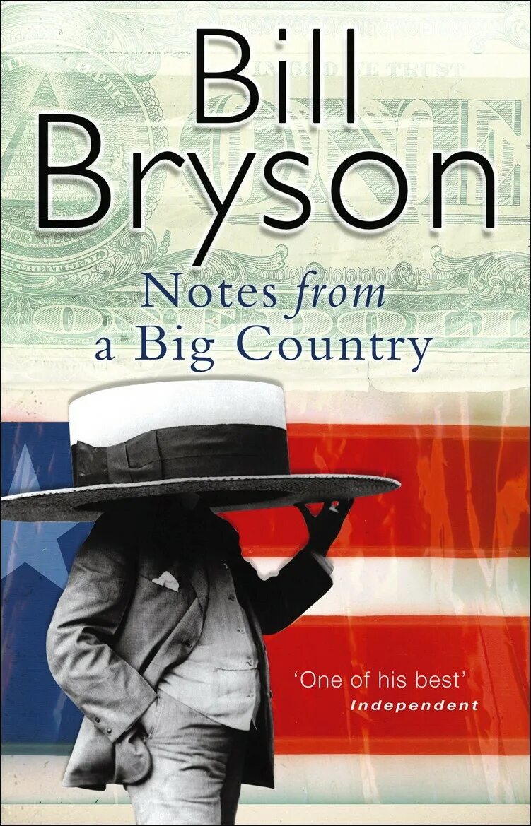 Country bill. Билл Брайсон книги. Notes from a big Country. Билл Кантри. Билл Брайсон сделано в Америке.