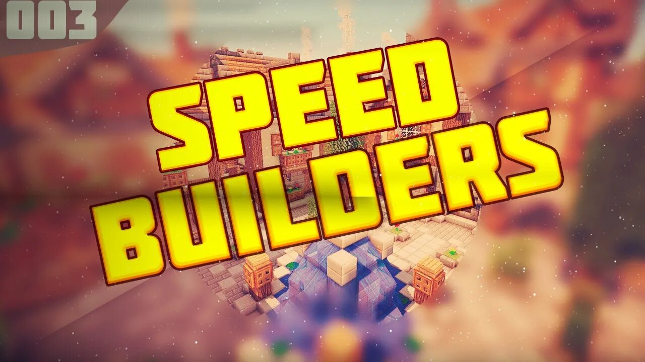 Speed builders