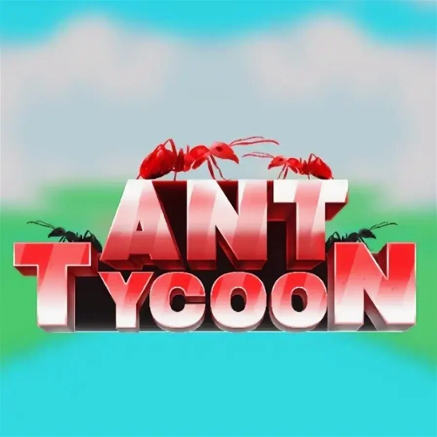 Ant ant tycoon. Ant Tycoon.