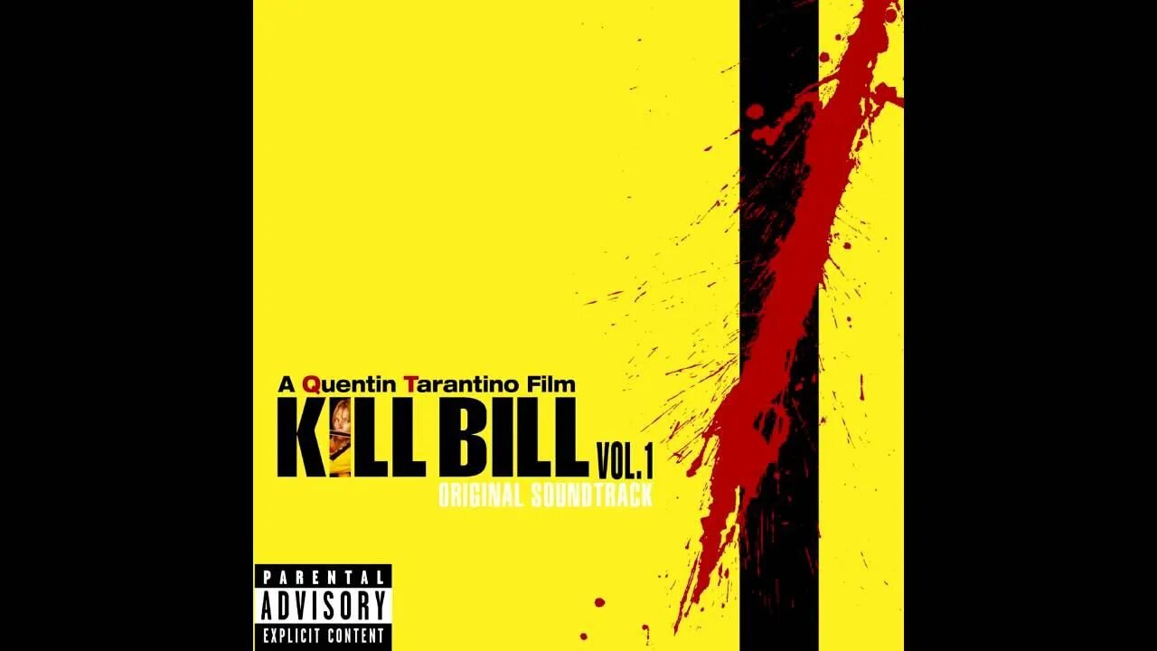 Ost killing. Kill Bill Vol 1. Kill Bill OST album. Kill Bill Vol 1 Original Soundtrack.